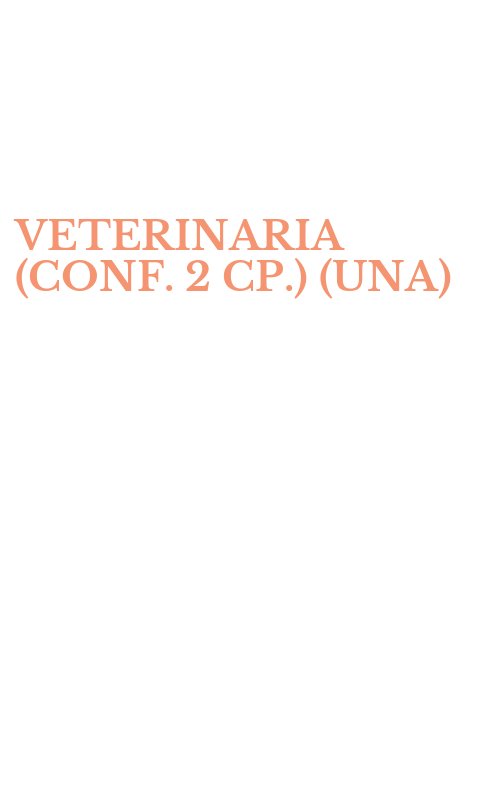 VETERINARIA (CONF. 2 CP.) (UNA)