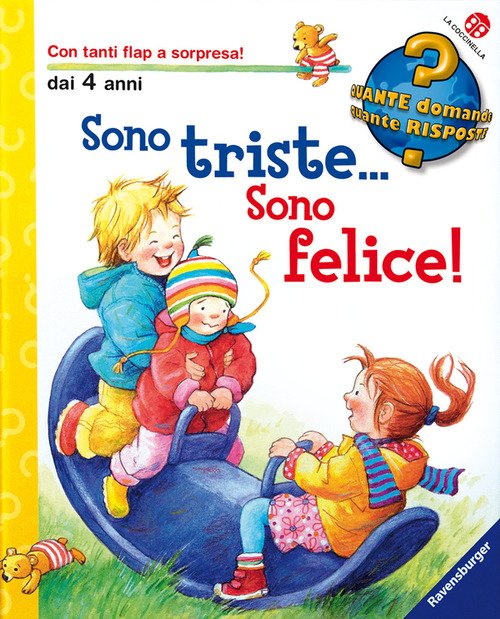Sono triste... sono felice!
