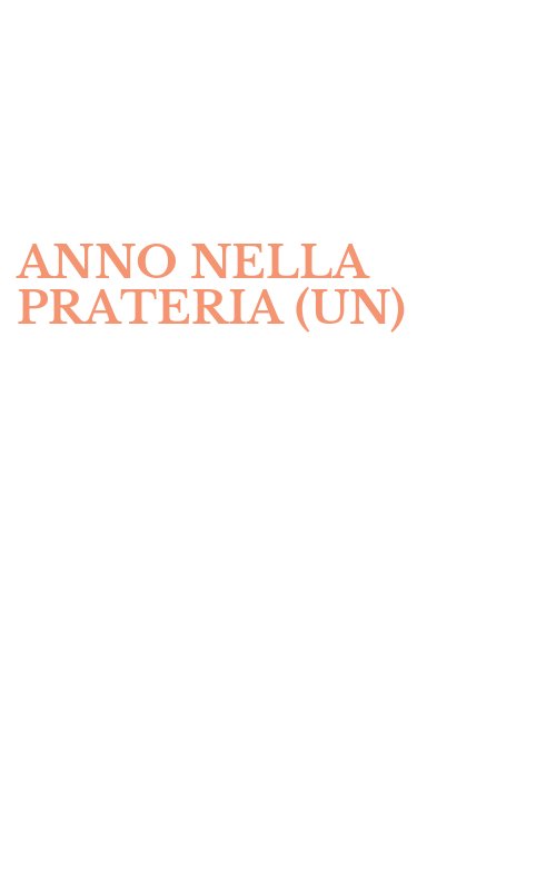 ANNO NELLA PRATERIA (UN)