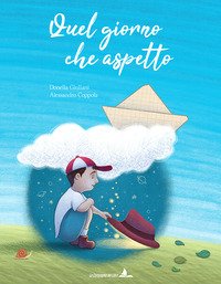Quel giorno che aspetto