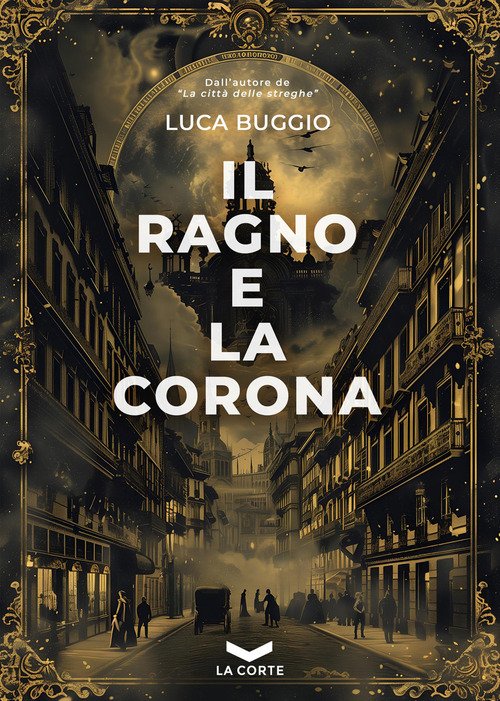 Il ragno e la corona