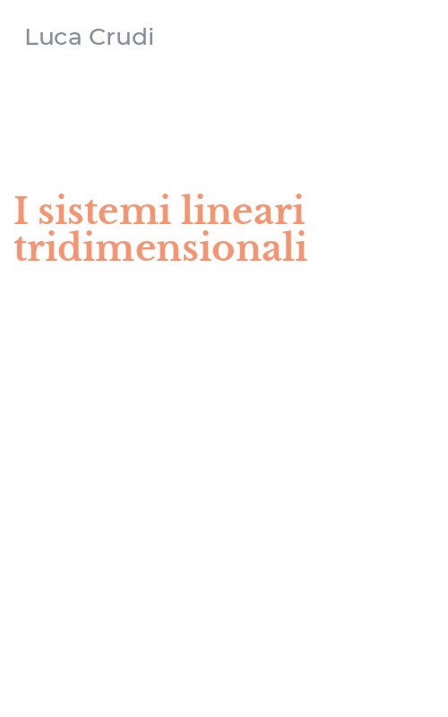 I sistemi lineari tridimensionali