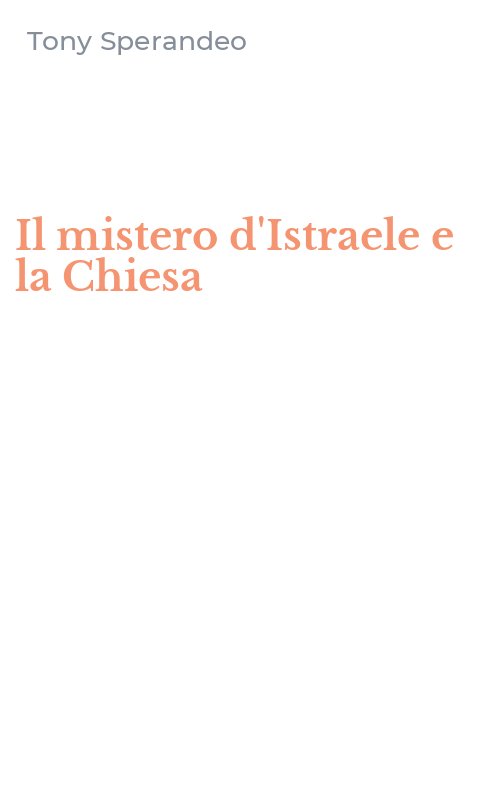 Il mistero d'Istraele e la Chiesa