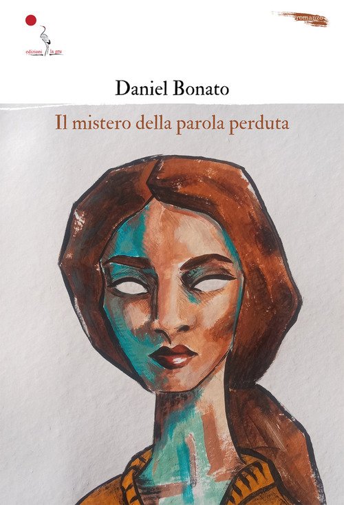 Il mistero della parola perduta