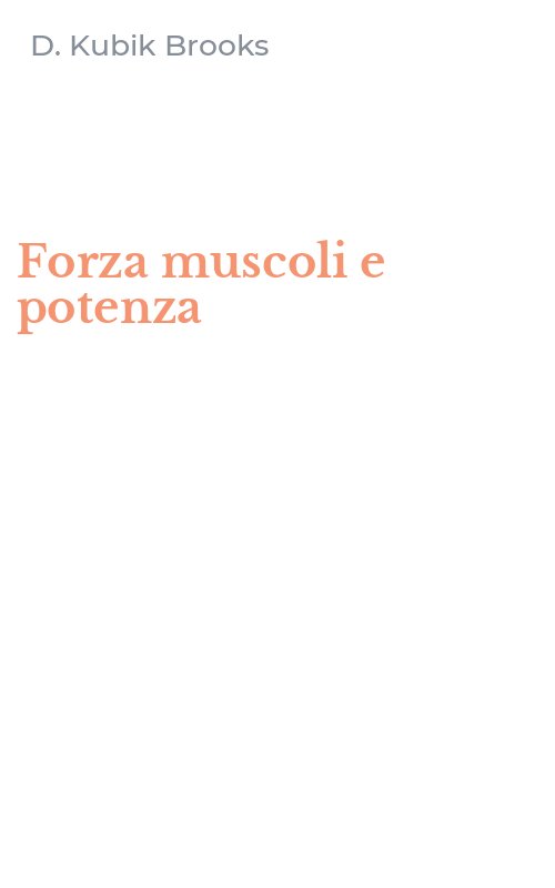 Forza muscoli e potenza