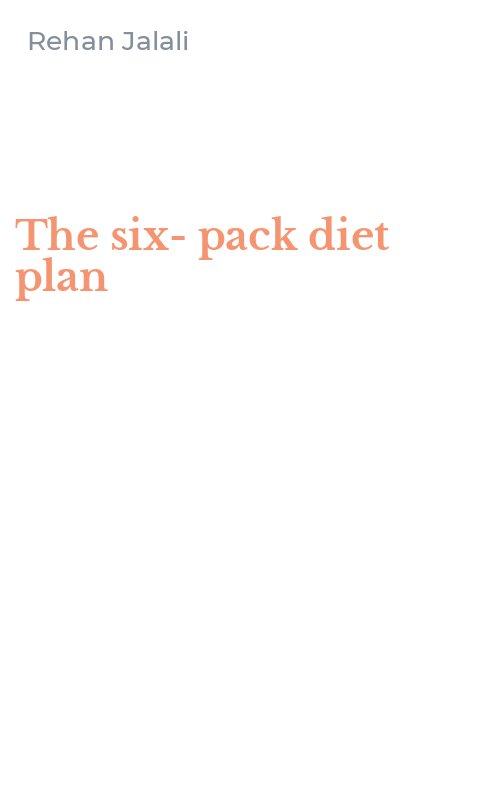 The six-pack diet plan
