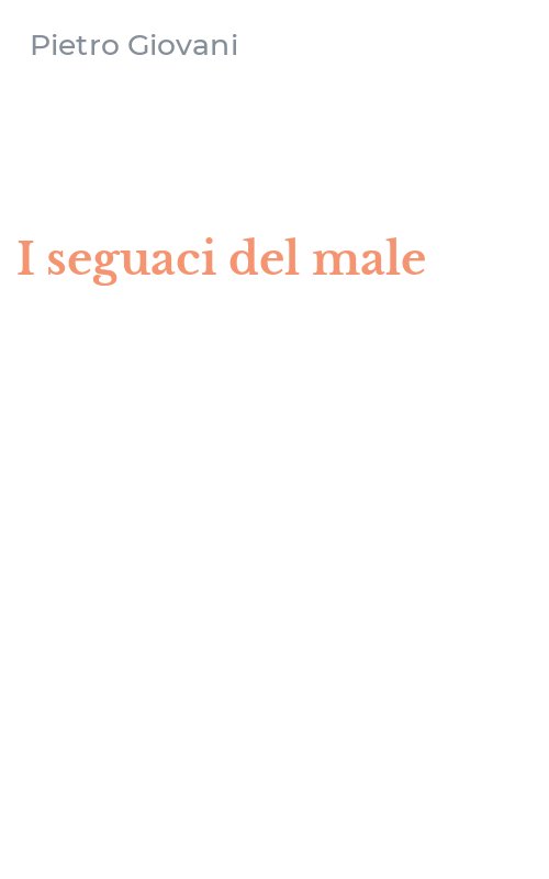 I seguaci del male