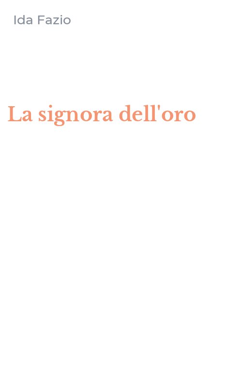 La signora dell'oro