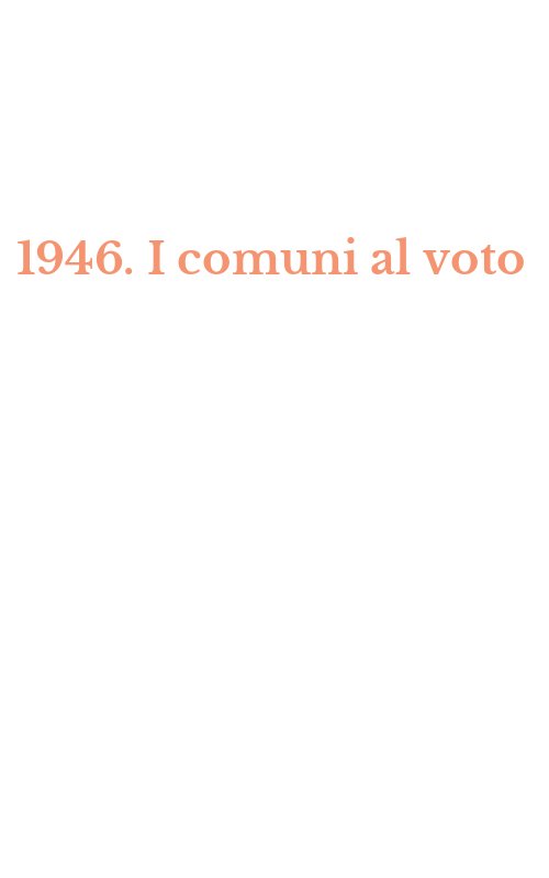 1946. I comuni al voto