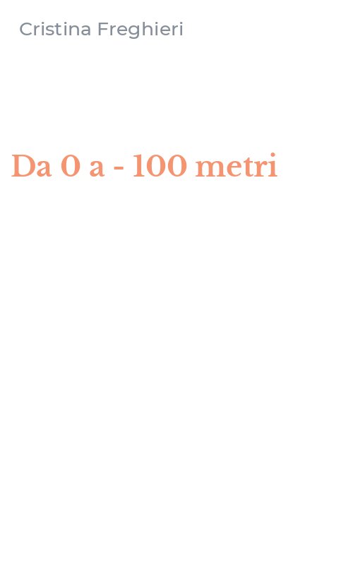 Da 0 a -100 metri