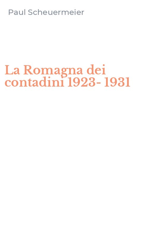 La Romagna dei contadini 1923-1931