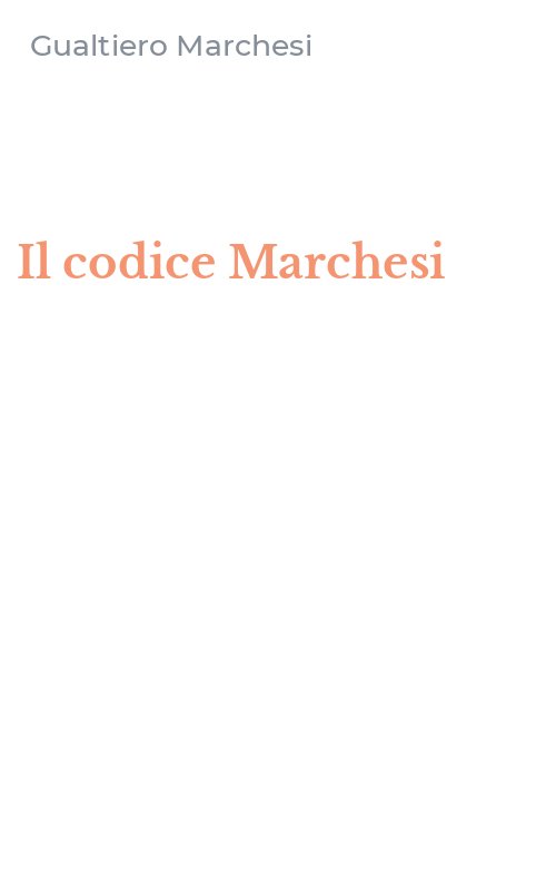 Il codice Marchesi