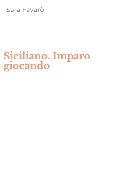 Siciliano. Imparo giocando