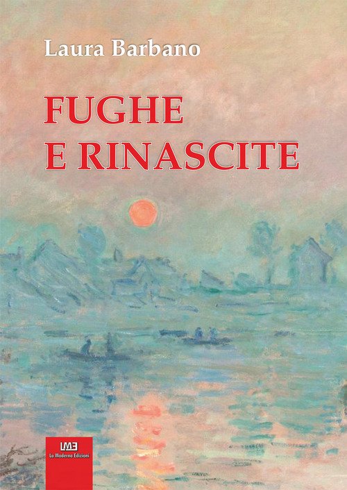 Fughe e rinascite