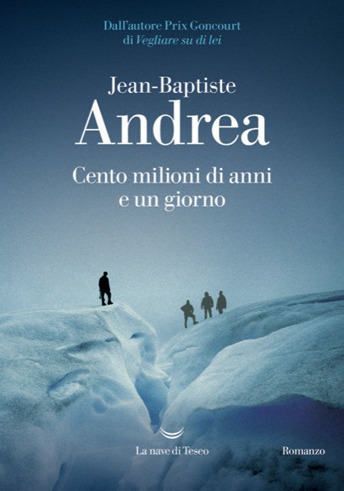 Cento milioni di anni e un giorno