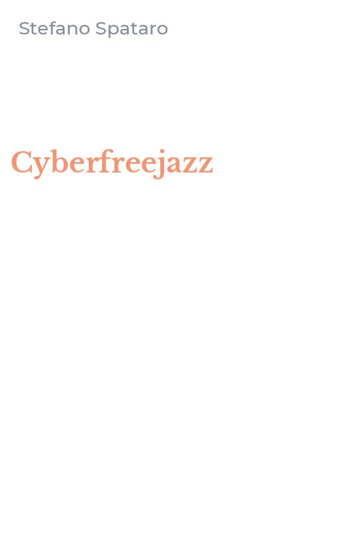 Cyberfreejazz