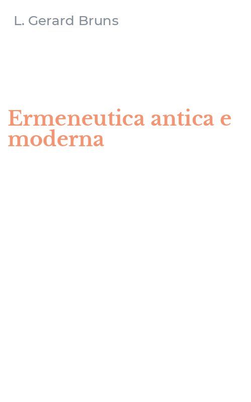 Ermeneutica antica e moderna