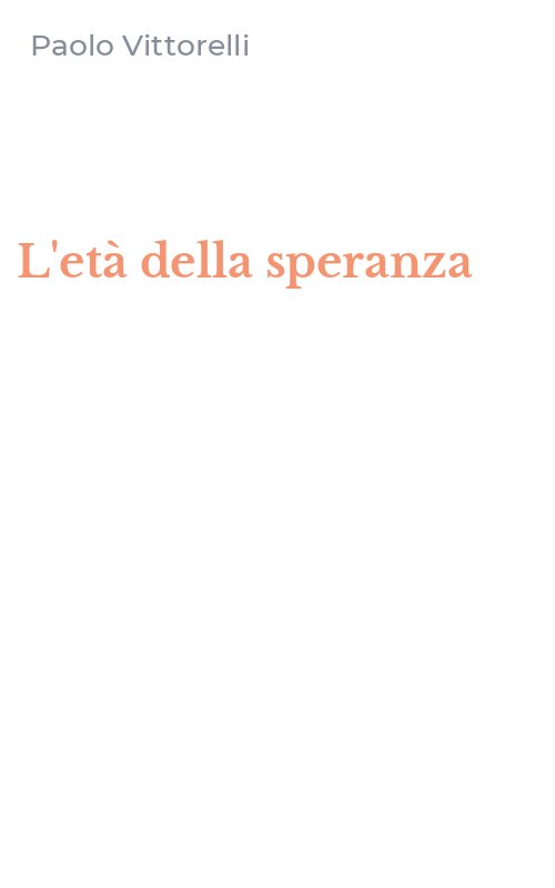 L'età della speranza