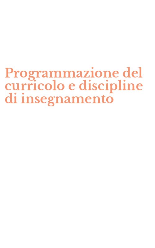 Programmazione del curricolo e discipline di insegnamento