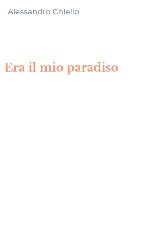 Era il mio paradiso
