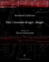 KLEE. GEOMETRIE DI SEGNI E DISEGNI