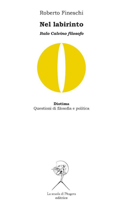 Nel labirinto. Italo Calvino filosofo