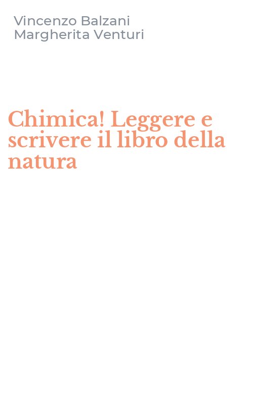Chimica! Leggere e scrivere il libro della natura