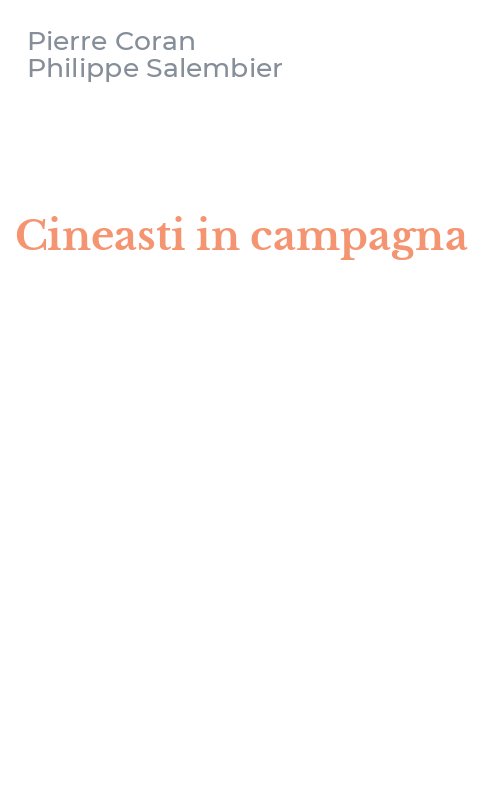 Cineasti in campagna