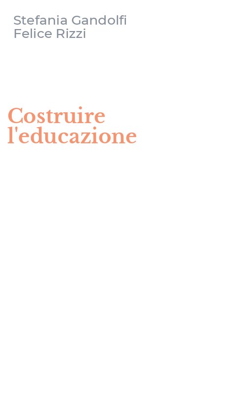 Costruire l'educazione