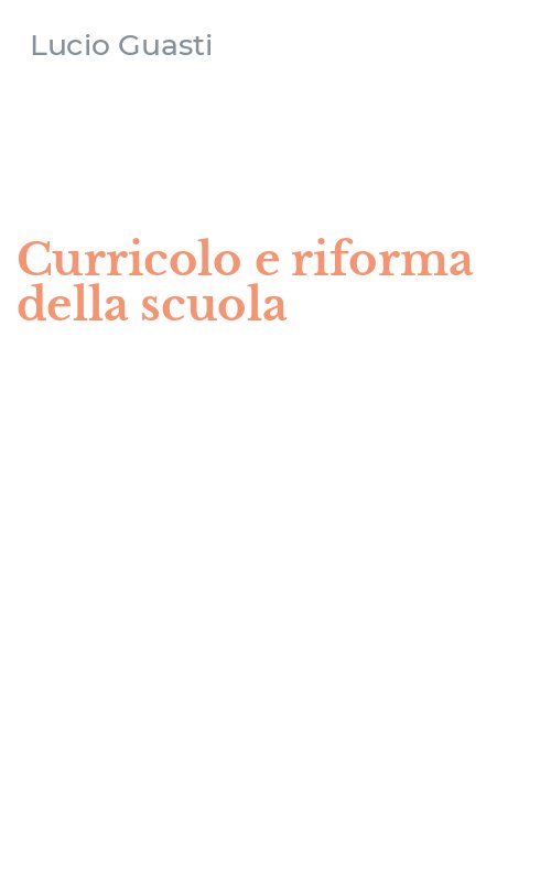 Curricolo e riforma della scuola