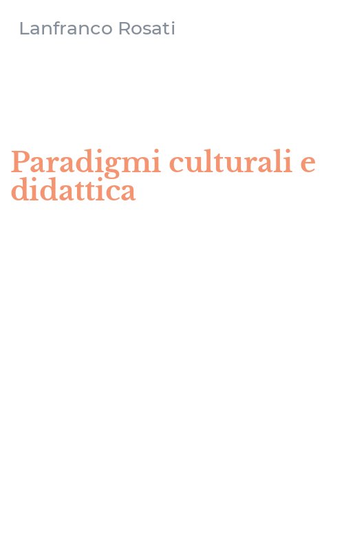 Paradigmi culturali e didattica