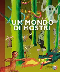 Un mondo di mostri