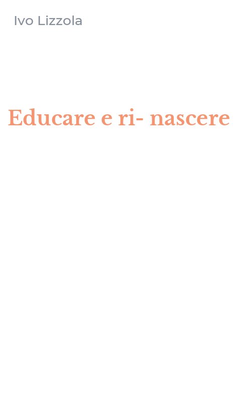 Educare e ri-nascere