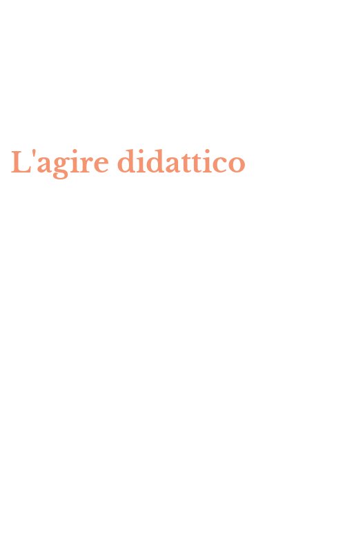 L'agire didattico