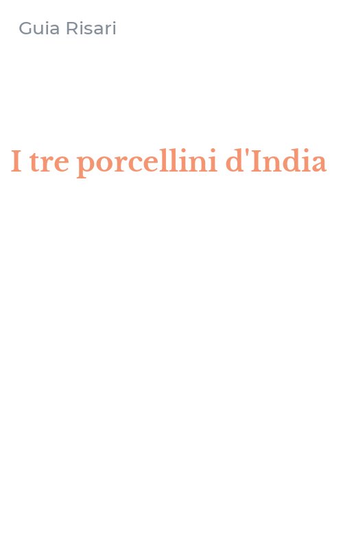 I tre porcellini d'India