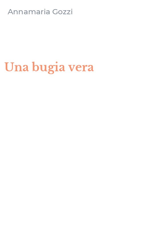 Una bugia vera