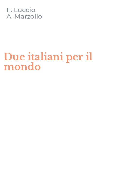 Due italiani per il mondo
