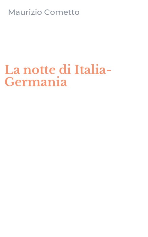 La notte di Italia-Germania