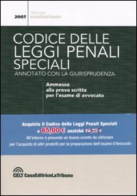 Codice delle leggi penali speciali annotato con la giurisprudenza