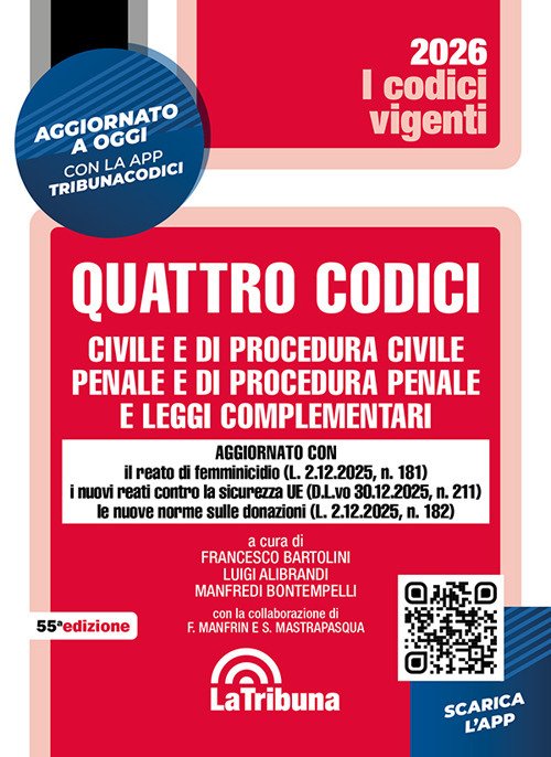 Quattro codici. Civile e di procedura civile, penale e di procedura penale e leggi complementari