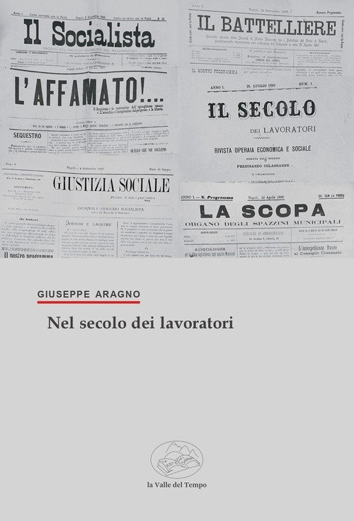 Nel secolo dei lavoratori