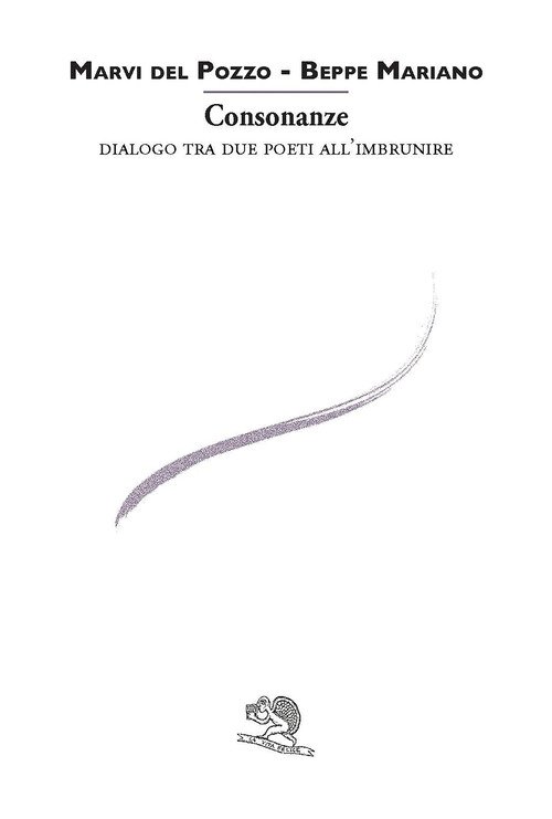 Consonanze. Dialogo tra due poeti all'imbrunire