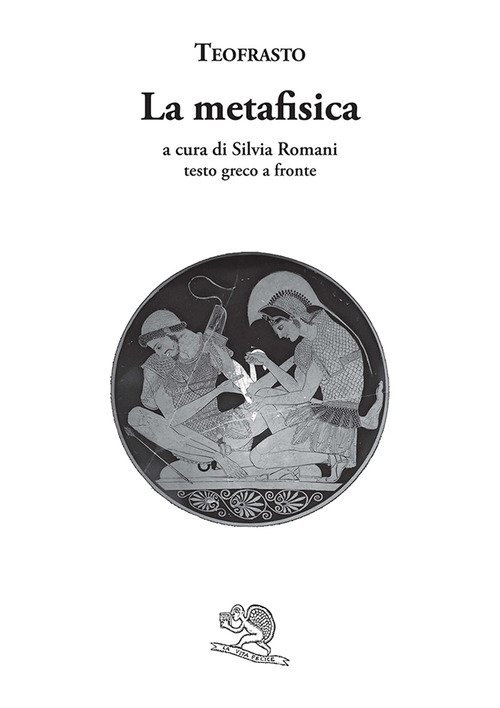 La metafisica. Testo greco a fronte