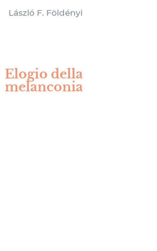 Elogio della melanconia