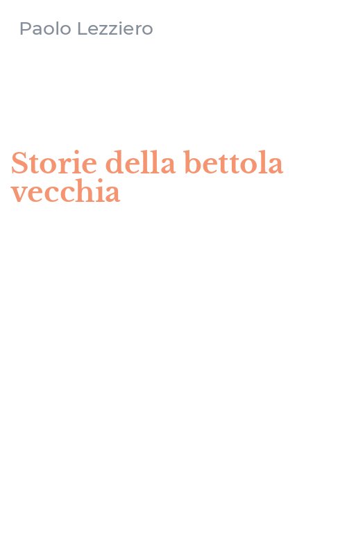 Storie della bettola vecchia