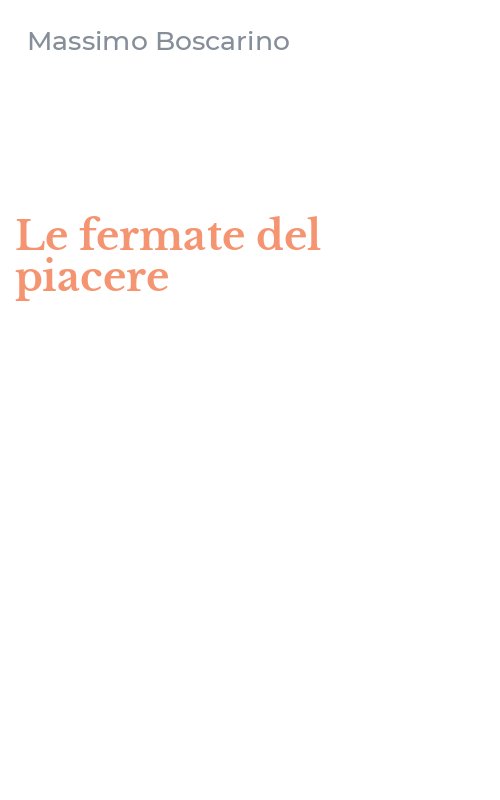 Le fermate del piacere