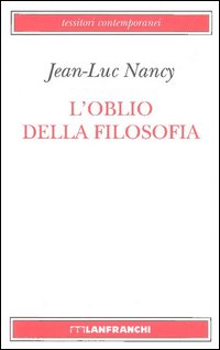 L'oblio della filosofia