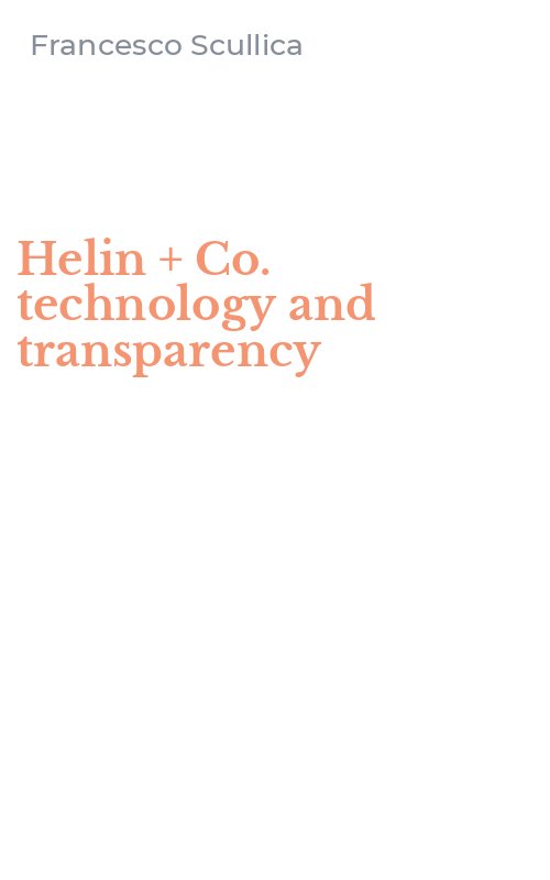 Helin + Co. technology and transparency