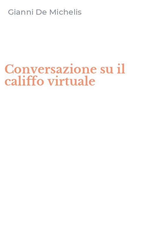 Conversazione su il califfo virtuale