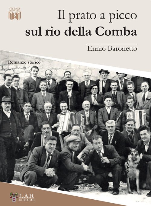 Il prato a picco sul rio della Comba